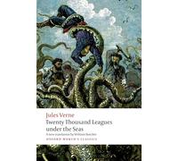 Twenty Thousand Leagues under the Sea (Oxford World’s Classics)