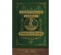 Twenty Thousand Leagues Under the Seas: 100th Anniversary Collection