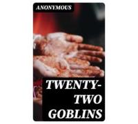 Twenty-two Goblins (ebook)