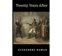 Twenty Years After: The Original 1845 Sequel