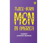 Twice-born Men in America