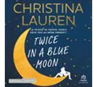 Twice In A Blue Moon (audiolibro)