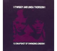 Twiggy - A Snapshot Of Swinging London