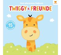 Twiggy und Freunde: Mein allererstes Malbuch - Niedliche Tiere zum Ausmalen für Kinder von 1 bis 3 Jahren