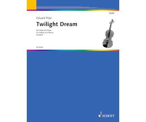 Twilight Dream: violin and piano.