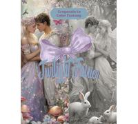 Twilight Fairies,Gray Scale to Scale Fantasy: “Relax, Unwind, and Bring Magical Worlds to Life” “Stress Relief and Mindful Creativity for Adults”