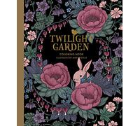 Twilight Garden Coloring Book: Hardcover Adult Coloring Book Featuring Thick, High-Quality Paper (Maria Trolle)