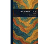 Twilight in Italy