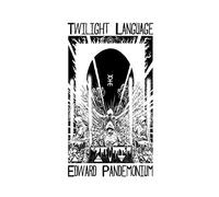 Twilight Language: A Compendium of the World of Coil
