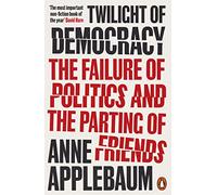 Twilight of Democracy