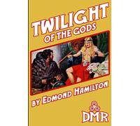 Twilight of the Gods