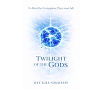 Twilight of the Gods: An Amaressa story (Tales of Amaressa)