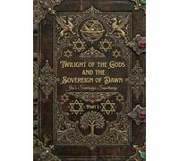 Twilight of the Gods and the Sovereign of Dawn (Jin's Sovereign Sanctuary)