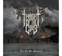 Twilight of the gods - Fire on the mountain