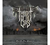 Twilight of the Gods - Fire On The Mountain