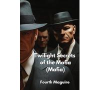 Twilight Secrets of the Mafia (Mafia)