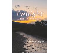 Twilight: ...the in-between
