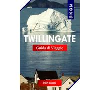 TWILLINGATE GUIDA DI VIAGGIO 2026: Esplora Terranova, Canada, con iceberg, osservazione delle balene, sentieri costieri e villaggi di pescatori