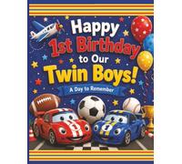 Twin Baby Memory Book for Boys: Happy 1st Birthday to Our Twin Boys! A First-Year Photo Scrapbook for Milestones, Celebrations, and Family Keepsakes (Birthday Keepsake Series)