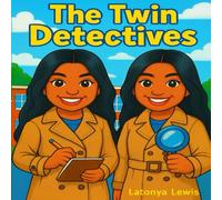 Twin Detectives: Ava and Ari The Case of the Missing iPad