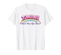 Twin! ¿Dónde has Estado? | Tendencia de Amistad Viral Camiseta
