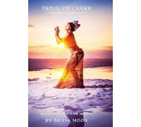 Twin Flame Chaser Awakening: Healing From Twin Flame Absence: 1