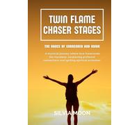 Twin Flame Chaser Stages: The Dance of Surrender and Union (Chasing Love)
