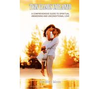 Twin Flames Explained: A Comprehensive Guide to Spiritual Awakening and Unconditional Love (Twin Flame Handbooks)