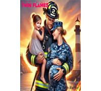 Twin Flames (Love in Fire)