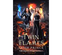 Twin Flames (The Crowe Sisters)