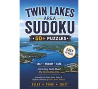 Twin Lakes Area SUDOKU: 50+ puzzles | 6x9 inches | 107 pages | gift for travelers, seniors, puzzle and sudoku lovers