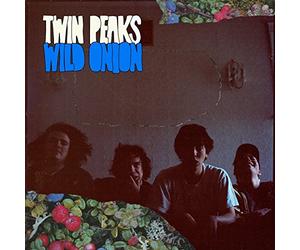 Twin Peaks - Wild Onion