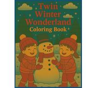 Twin Winter Wonderland: Celebrate twin snowy day adventures & winter wonderland scenes