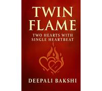 TwinFlame:: Two Hearts with Single Heartbeat: 1