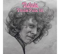 Twink - Think Pink III