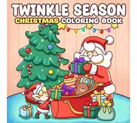 Twinkle Season: Christmas Coloring Book for Adults & Teens Featuring Cute Santa Claus in Festive Holiday Winter Designs