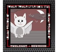 Twinkle Twinkle Little Rock Star - Moon:Lullaby Versions of Twilight & New Moon [Import]