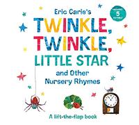 Twinkle, Twinkle, Little Star: A Lift-the-Flap Book (The World of Eric Carle)