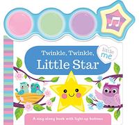 Twinkle, Twinkle Little Star (Little Me Light-Up Sounds) (MY FIRST NURSERY RHYMES)