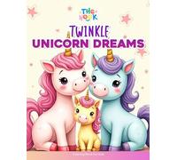 Twinkle Unicorn Dreams: bold and easy coloring book for kids