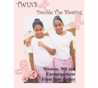 Twins Double the Blessing: A Letter From Daddy