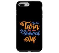 Twins Just Showed Up Funny Brother Sister Hermano Coincidencia Carcasa para iPhone 7 Plus/8 Plus