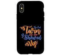 Twins Just Showed Up Funny Brother Sister Hermano Coincidencia Carcasa para iPhone X/XS