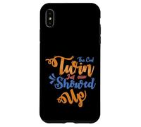 Twins Just Showed Up Funny Brother Sister Hermano Coincidencia Carcasa para iPhone XS MAX