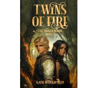 Twins of Fire: The World Below Book 1 (The World Below Series)