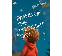 TWINS OF THE MIDNIGHT SKY