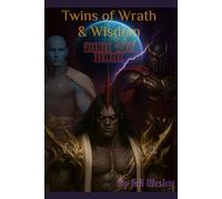 Twins of Wrath and Wisdom: Warriors Within Prologue