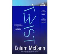 Twist | Colum Mccann