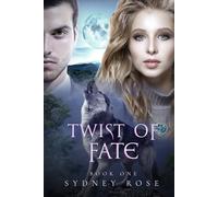 Twist of Fate: Book One: 1