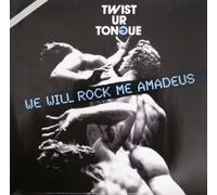Twist ur Tongue - We will rock me Amadeus (1986) [VINYL]